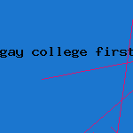 gay college first time